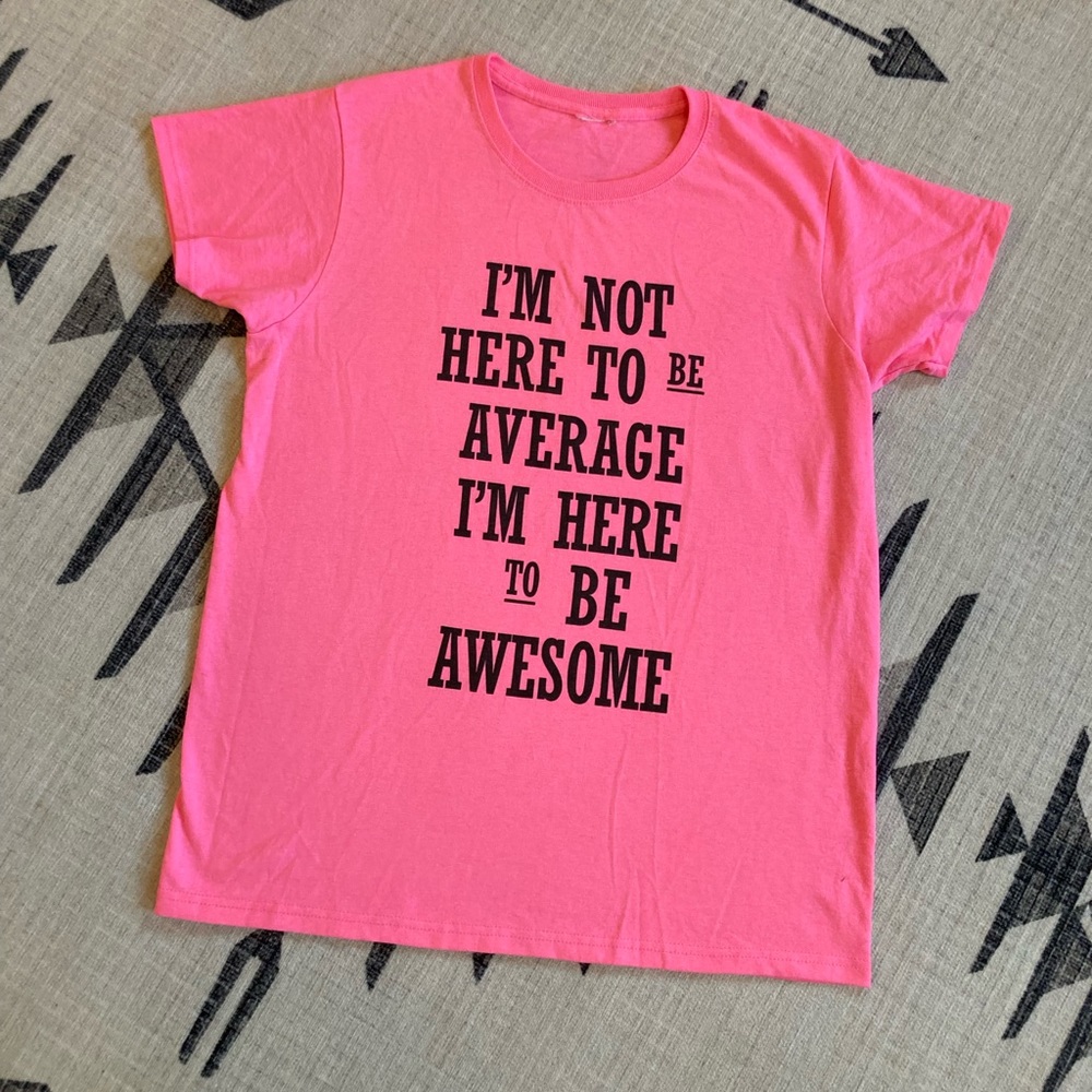 Awesome Neon Pink Tee